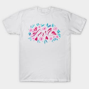 Love and flowers - pink and turquoise T-Shirt